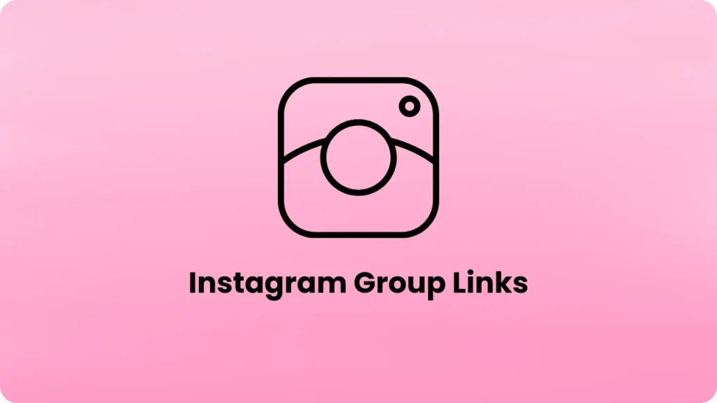 Instagram WhatsApp Group Links