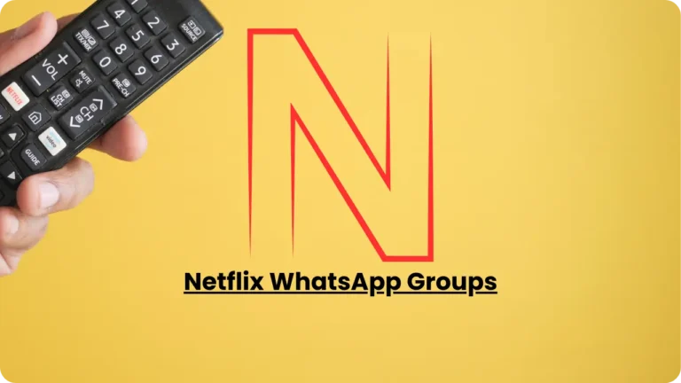 Netflix WhatsApp Group Links